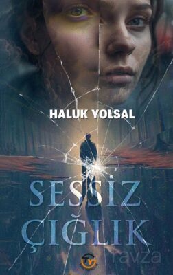 Sessiz Çığlık - 1
