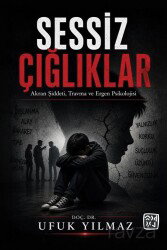 Sessiz Çığlıklar - Kutlu Yayınevi
