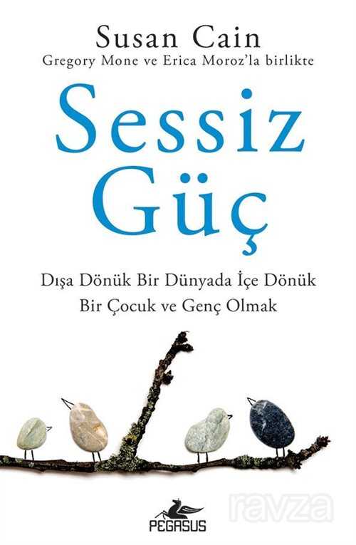 Sessiz Güç: Dışa Dönük Bir Dünyada İçe Dönük Bir Çocuk ve Genç Olmak - 1