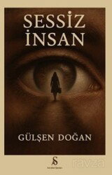 Sessiz İnsan - Son Adım Yayıncılık