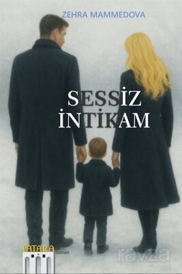 Sessiz İntikam - 1