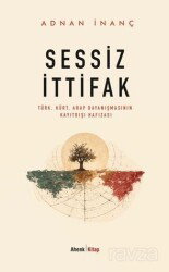 Sessiz İttifak - Ahenk Kitap