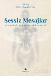 Sessiz Mesajlar - Himalaya Kitap