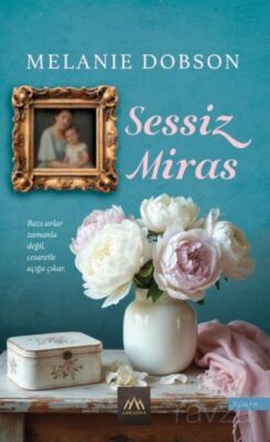 Sessiz Miras - 1