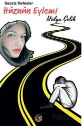 Sessiz Nefesler Hüznün Eylemi - Tunç Yayıncılık