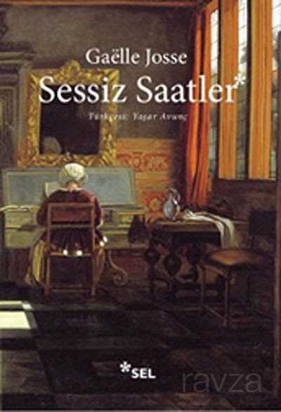 Sessiz Saatler - Sel Yayınları
