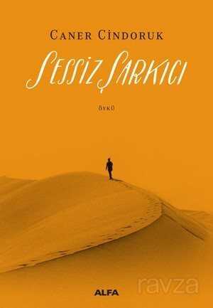 Sessiz Şarkıcı - Alfa Yayınları