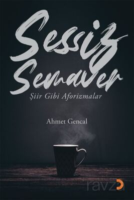 Sessiz Semaver - 1