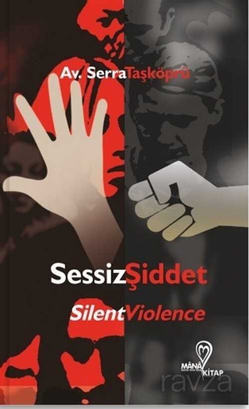 Sessiz Şiddet - 2