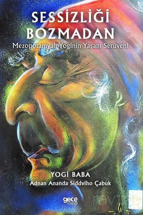 Sessizliği Bozmadan - Gece Kitaplığı