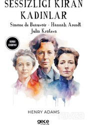 Sessizliği Kıran Kadınlar - Gece Kitaplığı