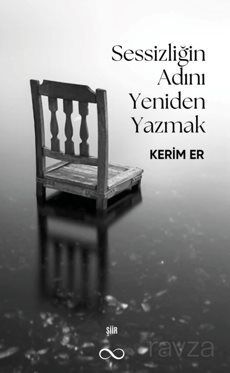 Sessizliğin Adını Yeniden Yazmak - 1