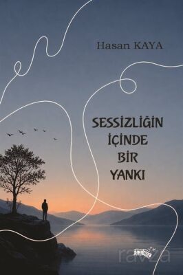 Sessizliğin İçinde Bir Yankı - 1