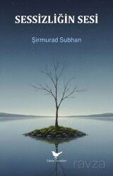 Sessizliğin Sesi - Günce Yayınları