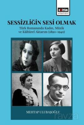 Sessizliğin Sesi Olmak - 1