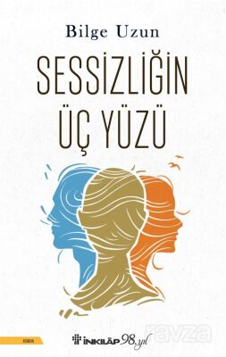 Sessizliğin Üç Yüzü - 1