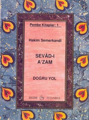 Sevad-ı A'zam, Doğru Yol - Pembe Kitaplar:1 - 1