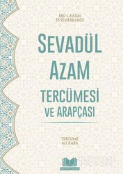 Sevadül Azam Tercümesi ve Arapçası - Kitap Kalbi Yayıncılık