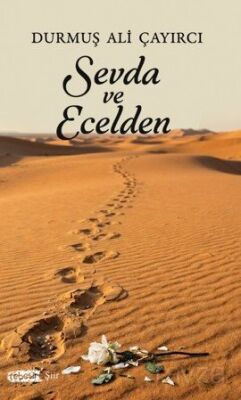 Sevda ve Ecelden - 1