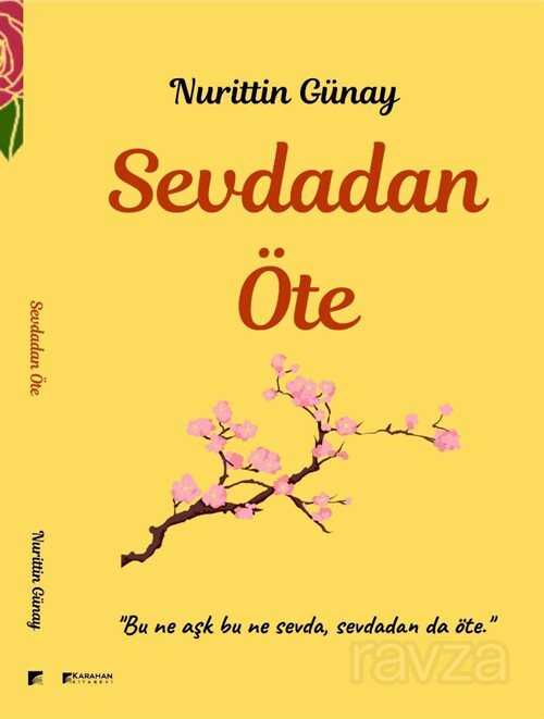 Sevdadan Öte - Karahan Kitabevi