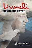 Sevdalım Hayat - Remzi Kitabevi