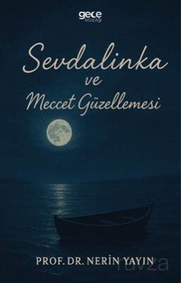 Sevdalinka ve Meccet Güzellemesi - 1
