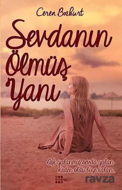 Sevdanın Ölmüş Yanı - 1