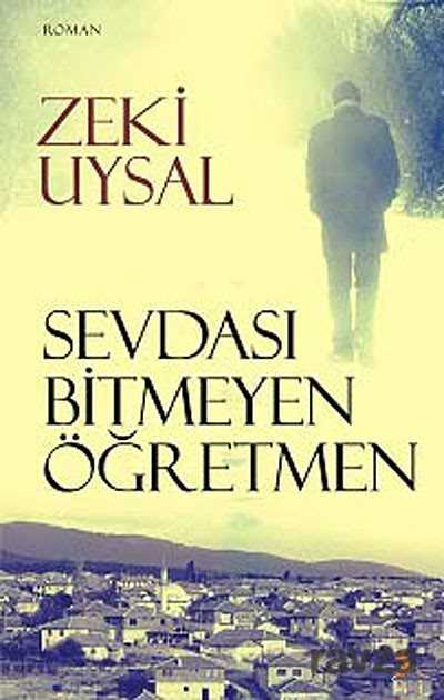 Sevdası Bitmeyen Öğretmen - 1