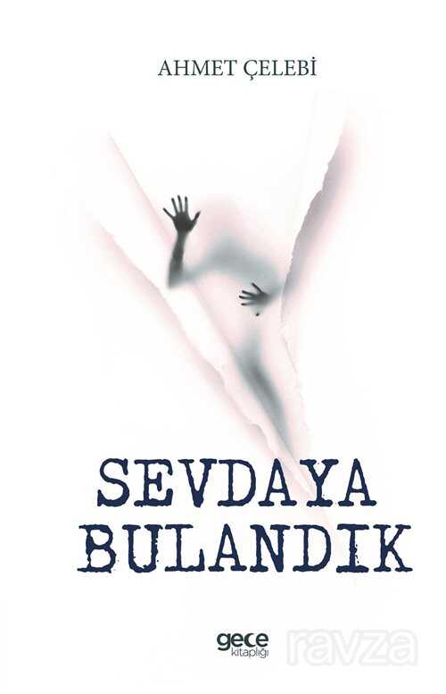 Sevdaya Bulandık - 1