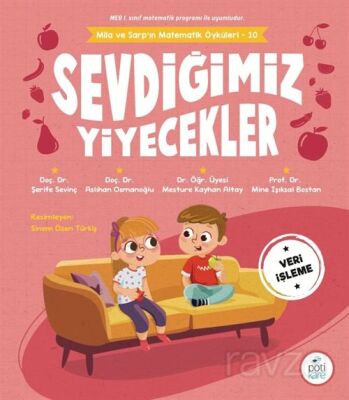 Sevdiğimiz Yiyecekler / Mila ve Sarp'ın Matematik Öyküleri 10 - 1