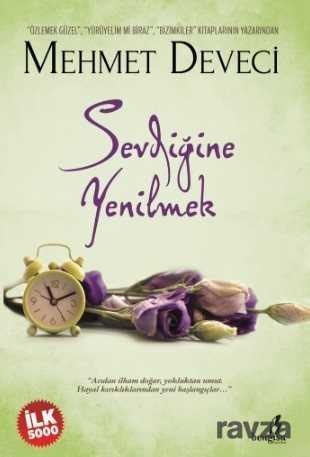 Sevdiğine Yenilmek - Bengisu Yayınları