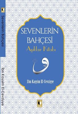 Sevenlerin Bahçesi - 1