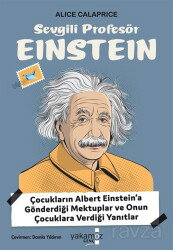 Sevgi?li? Profesör Einstein - Yakamoz Yayıncılık