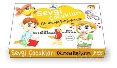 Sevgi Çocukları Okumaya Başlıyorum - 1