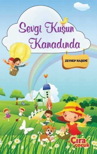 Sevgi Kuşun Kanadında - Çıra Yayınları