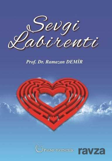 Sevgi Labirenti - Palme Yayıncılık