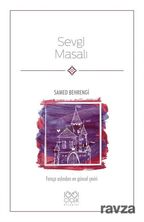 Sevgi Masalı - 1001 Çiçek Kitaplar