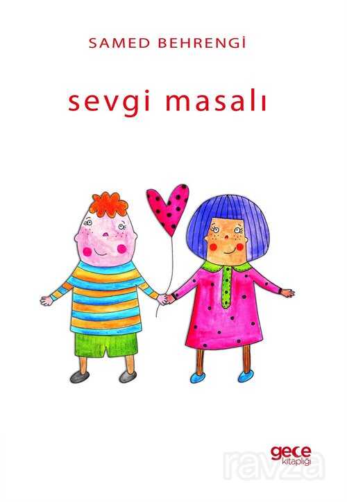 Sevgi Masalı - Gece Kitaplığı