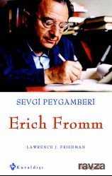 Sevgi Peygamberi Erich Fromm - Kuraldışı Yayınları