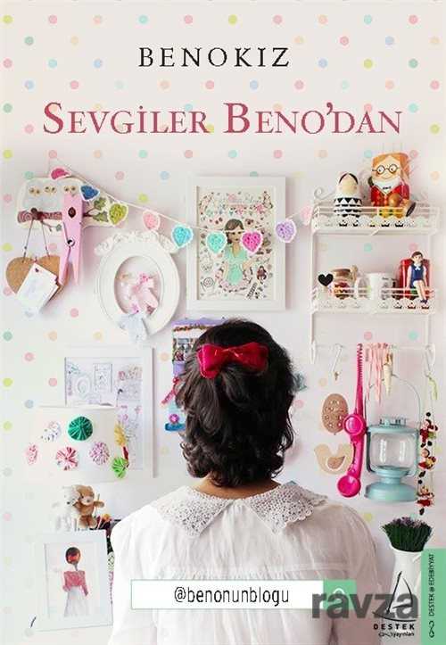 Sevgiler Beno'dan - 1