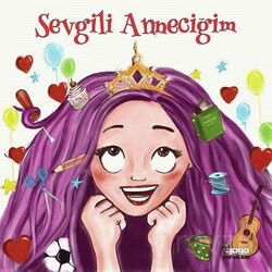Sevgili Anneciğim - Gaga Yayınları