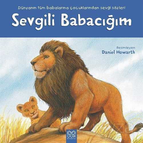 Sevgili Babacığım - 1001 Çiçek Kitaplar