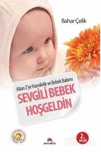 Sevgili Bebek Hoşgeldin - Ekinoks Yayın Grubu