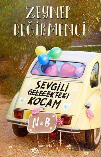 Sevgili Gelecekteki Kocam - 1