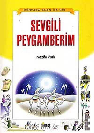 Sevgili Peygamberim - Hikmet Neşriyat