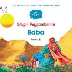 Sevgili Peygamberim 5 / Baba - Babıali Kültür Yayıncılığı