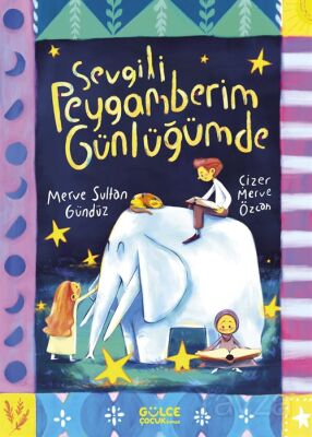 Sevgili Peygamberim Günlüğümde - 1