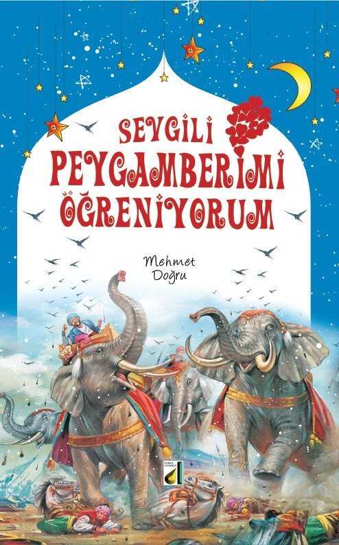 Sevgili Peygamberimi Öğreniyorum - Damla Yayınları