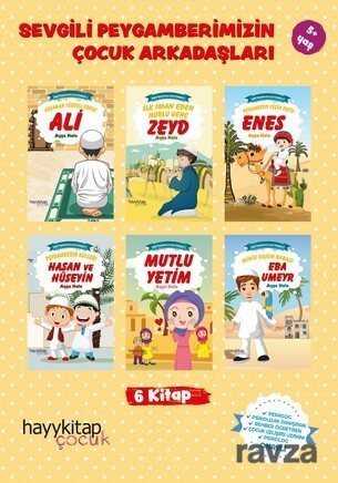 Sevgili Peygamberimizin Çocuk Arkadaşları Öykü Seti (6 Kitap) - Hayy Kitap