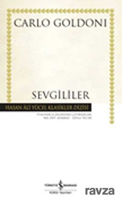Sevgililer (Ciltli) - İş Bankası Yayınları